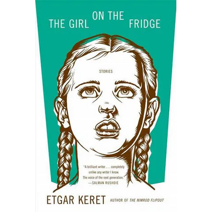 The Girl on the Fridge: Stories - Paperback