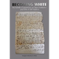 Becoming White: My Family's Experience as Slave Holders-and Why It Still Matters - Paperback