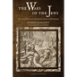 The Wars of the Jews: Or, The History of the Destruction of Jerusalem (LARGE PRINT EDITION) - Paperback