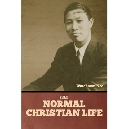 The Normal Christian Life - Paperback