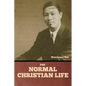 The Normal Christian Life - Paperback