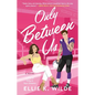 Only Between Us - Paperback