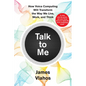 Talk to Me (International Edition) - Paperback