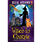 Witch in Charge - Paperback