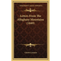 Letters From The Alleghany Mountains (1849) - Hardcover