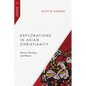 Explorations in Asian Christianity: History, Theology, and Mission - Paperback