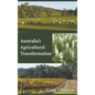 Australia's Agricultural Transformation - Hardcover
