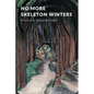 No More Skeleton Winters - Paperback