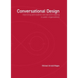 Conversational Design: Improving Participation and Decision-Making in Public Organizations - Paperback