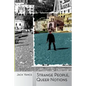 Strange People, Queer Notions - Paperback