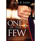 One of the Few: A Marine Fighter Pilot's Reconnaissance of the Christian Worldview - Hardcover
