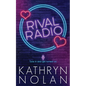 Rival Radio: An Enemies-to-Lovers Romance - Paperback