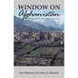 Window on Afghanistan: Rebuilding Health, Hope and the Human Spirit - Paperback