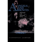 Angels and Absences: Child Deaths in the Nineteenth Century - Hardcover
