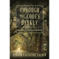 Through the Codes Darkly: Slave Law and Civil Law in Louisiana - Paperback