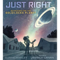 Just Right: Searching for the Goldilocks Planet - Hardcover