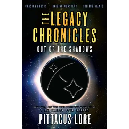 The Legacy Chronicles: Out of the Shadows - Paperback
