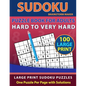 Sudoku Puzzle Book for Adults: Hard to Very Hard 100 Large Print Sudoku Puzzles - One Puzzle Per Page with Solutions (Brain Games Book 13) - Paperback