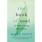 The Book of Soul: 52 Paths to Living What Matters - Hardcover