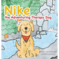 Nike the Adventuring Therapy Dog - Hardcover