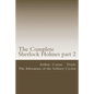 The Complete Sherlock Holmes part 2: The Adventure of the Solitary Cyclist - Paperback