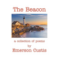 The Beacon: A Collection of Poems - Paperback