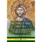 Prophecy and History: In Relation to the Messiah and the Origin of Christianity in the Old Testament - Paperback