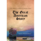 Of Saints and Strangers: The Great American Story - Paperback