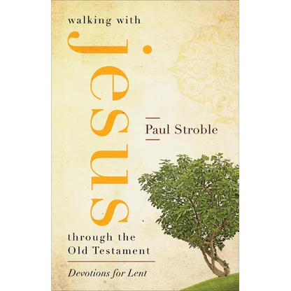 Walking with Jesus through the Old Testament - Paperback
