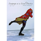 Language as a Local Practice - Paperback