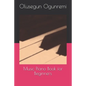 Music Piano Book for Beginners - Paperback