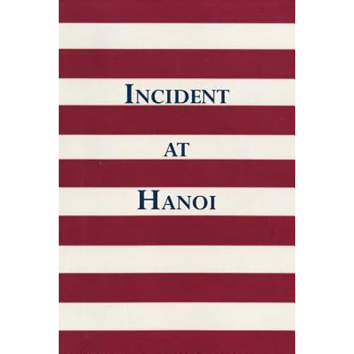Incident at Hanoi - Paperback