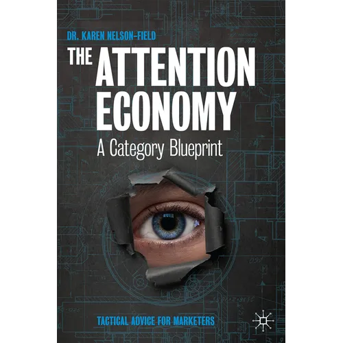 The Attention Economy: A Category Blueprint - Hardcover