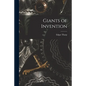 Giants of Invention - Paperback