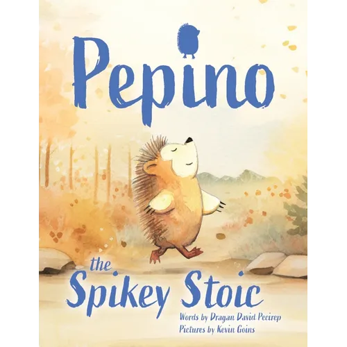 Pepino The Spikey Stoic - Paperback