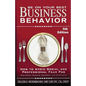 Be on Your Best Business Behavior - Paperback