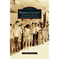 Barrow County: Photographs from the Stell-Kilgore Collection - Hardcover