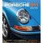The Complete Book of Porsche 911 4th Edition: Every Model Since 1964 - Hardcover