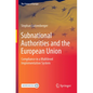 Subnational Authorities and the European Union: Compliance in a Multilevel Implementation System - Paperback