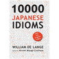 10000 Japanese Idioms - Hardcover