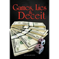 Games, Lies & Deceit - Paperback