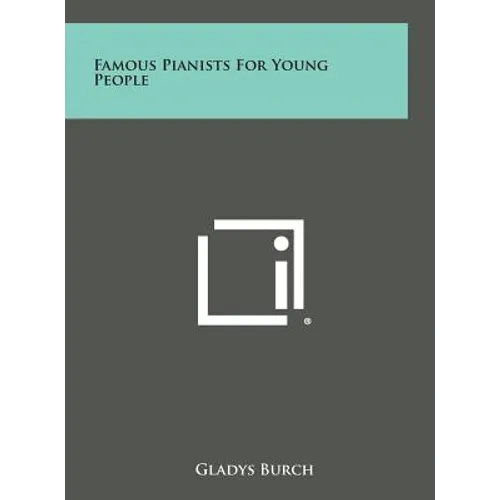 Famous Pianists for Young People - Hardcover