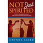 Not Just Spirited: A Mom's Sensational Journey With Sensory Processing Disorder (SPD) - Hardcover
