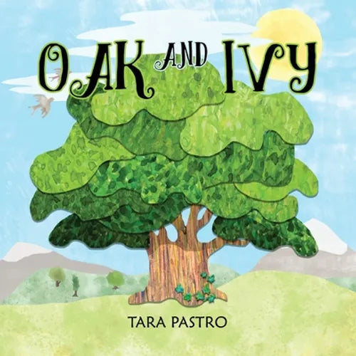 Oak and Ivy - Paperback