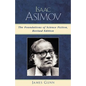 Isaac Asimov: The Foundations of Science Fiction - Paperback