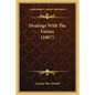 Dealings With The Fairies (1867) - Paperback
