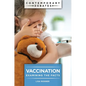 Vaccination: Examining the Facts - Hardcover