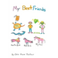 My Best Friends - Paperback