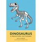 Dinosaurus: A Prehistoric Dictionary - Hardcover