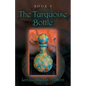 The Turquoise Bottle - Paperback